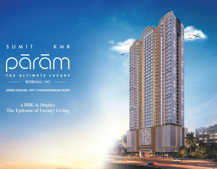 PARAM – The Benchmark of Luxury in Borivali West